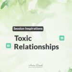 Toxic relationships